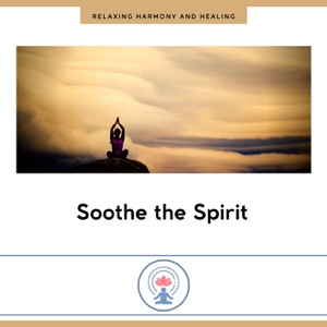 Soothe the Spirit - EP