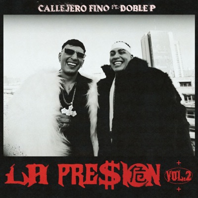 LA PRE$iON 危 Vol • 2 - Single