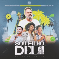 Sou Filho Dela: Te Amar Maria - Single - Fernando Vinhote & Missionário Shalom