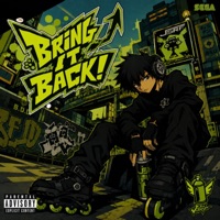 BRING IT BACK! - Single - onnisanti