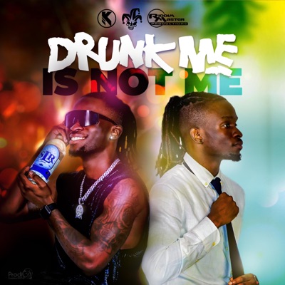 Drunk Me Is Not Me - Single