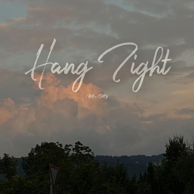 Hang Tight (feat. DNY) - Single