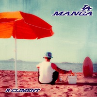 LA MANGA <3 - Single - R Climent