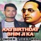 AAJ BIRTHDAY BHIM JI ka - Ajeet koli lyrics
