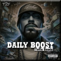 Daily Boost (Instrumental) - Single - Teffx Beats