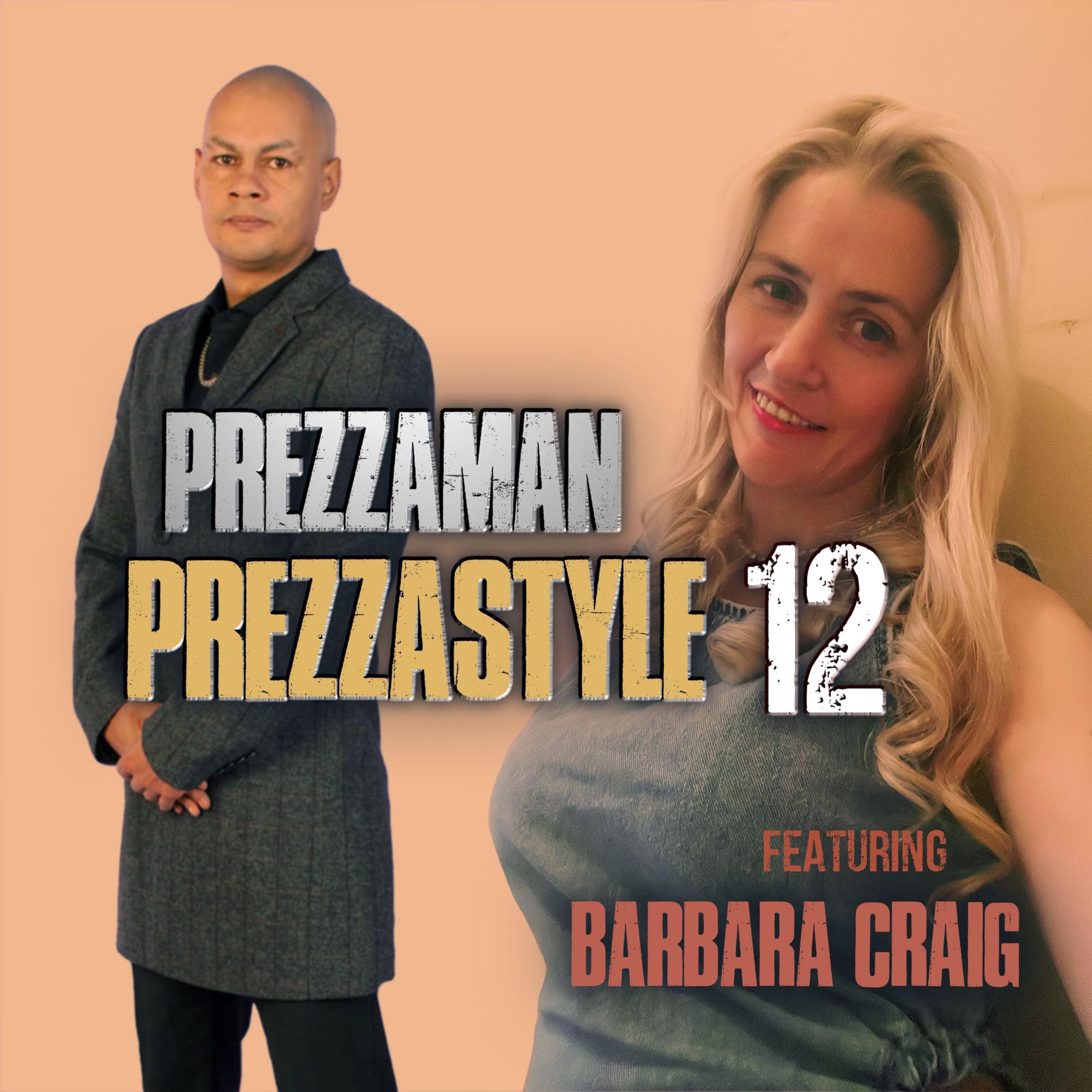 Prezzastyle 12 (feat. Barbara Craig) - Single