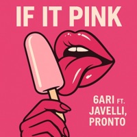 If It Pink (feat. Javelli) - Single - 6ari