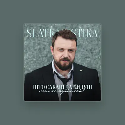 Listen to Slatkaristika, watch music videos, read bio, see tour dates & more!