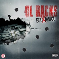 Ol Racks - Single - Bfd & A-Wax
