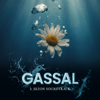 GASSAL (3. Sezon Soundtrack) - Kubat new Single