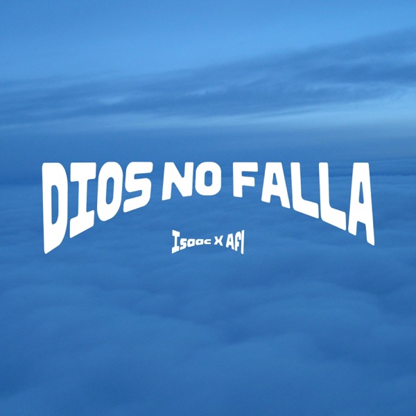 Dios No Falla (feat. Afl)