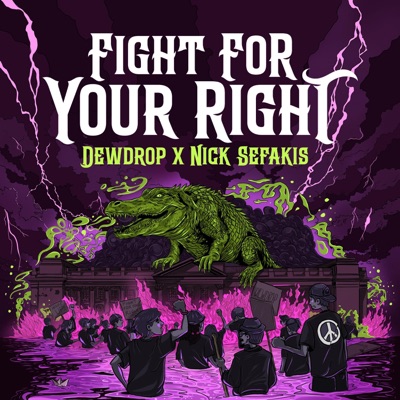 FIGHT FOR YOUR RIGHT - Single