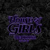House of Girls, Episode 4 - EP