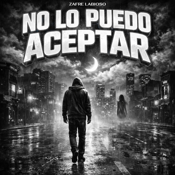 No lo puedo acepetar (feat. Phantom Joyce)