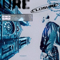 Closure - Single - L3gendxx & rghvarchive