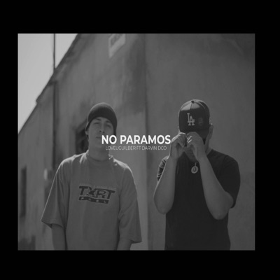 No Paramos (feat. Darvin DCO) - Single