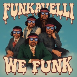 We Funk FUNKAVELLI