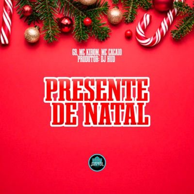 Presente de Natal (feat. MANSÃO SPACE FUNK) - Single