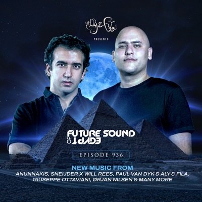 FSOE 936 - Future Sound of Egypt Episode 936