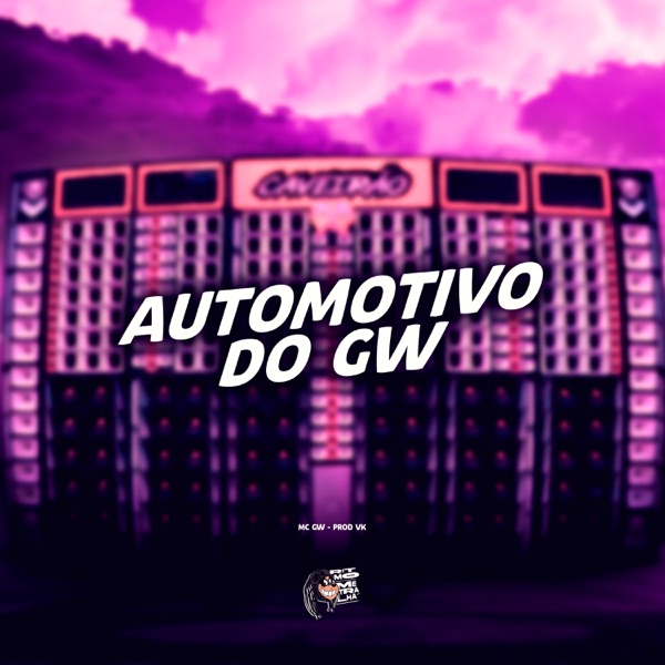 Automotivo do Gw