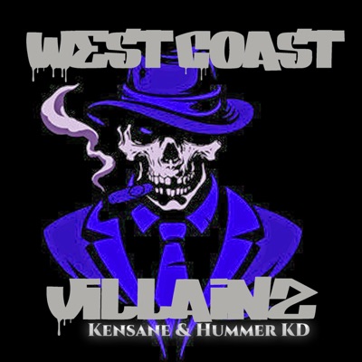 West Coast Villainz - Single