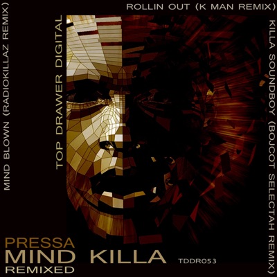 Mind Killa Remixed - Single