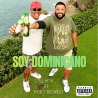 SOY DOMINICANO (feat. RICKY RICARDO) - Single - Still Boa