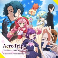 TV Animation ''Acro Trip'' Original Soundtrack - Technoboys Pulcraft Green-Fund