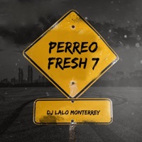 Perreo Fresh 7 - Single - Dj Lalo Monterrey
