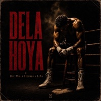 Dela Hoya - Single - DIX MILLE HEURES & L'As