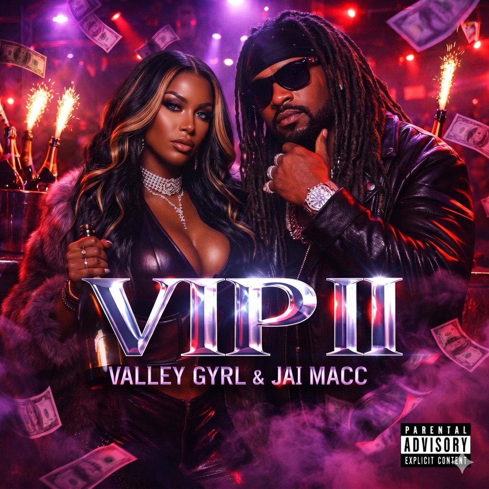 Обложка альбома «VIP II» — Valley Gyrl & Jai Macc