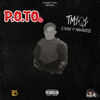 P.O.T.O (feat. El Blade Hey Hey & Mariobeatzz) - Single - ALARAKO MUSIC INC