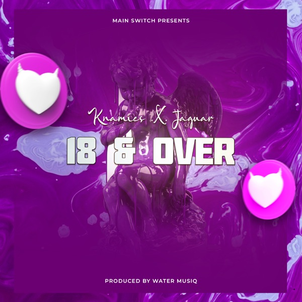 18 & Over (feat. knamics)