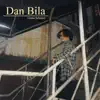 dan bila