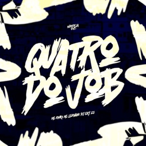 Quatro do Job (feat. Mc LcKaiique)