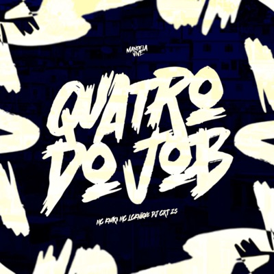 Quatro do Job (feat. Mc LcKaiique) - Single