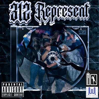 312 Represent (feat. 917, Flammer & Mvgic Hands!) - Single