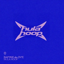 Hula Hoop [SAFYRE], [IVY] & TELETECH