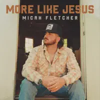 More Like Jesus