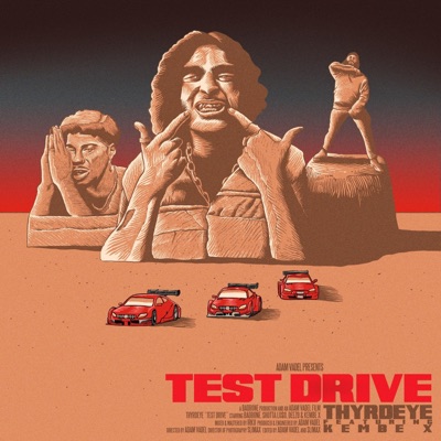 Test Drive (feat. Adam Vadel, Kembe X, Shotta Loso & Deezo) - Single