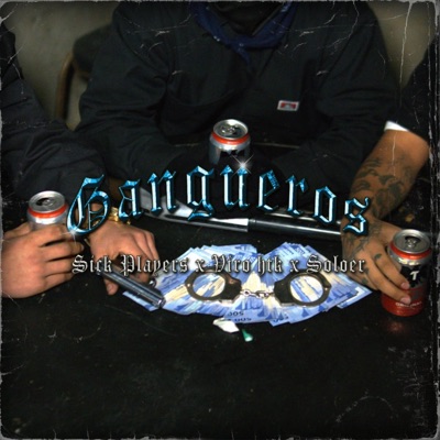 Gangueros (feat. soloer & Hip tropa) - Single