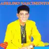 Adelino Nascimento - Eu Hoje Acordei Pensando