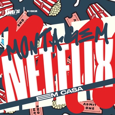 Montagem Netflix em Casa - Single