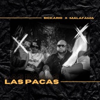 Las Pacas - Single - ElMalaFama & Sickario