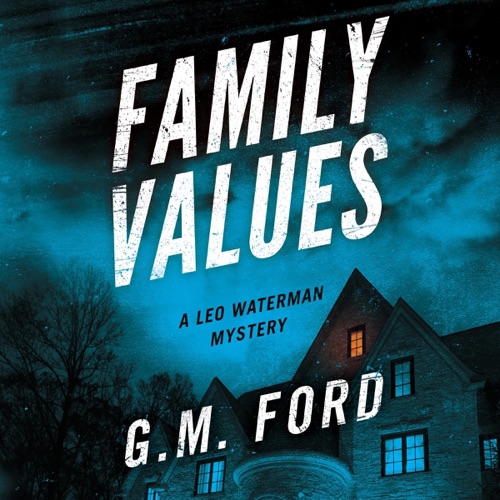Family Values: A Leo Waterman Mystery (Unabridged) cover