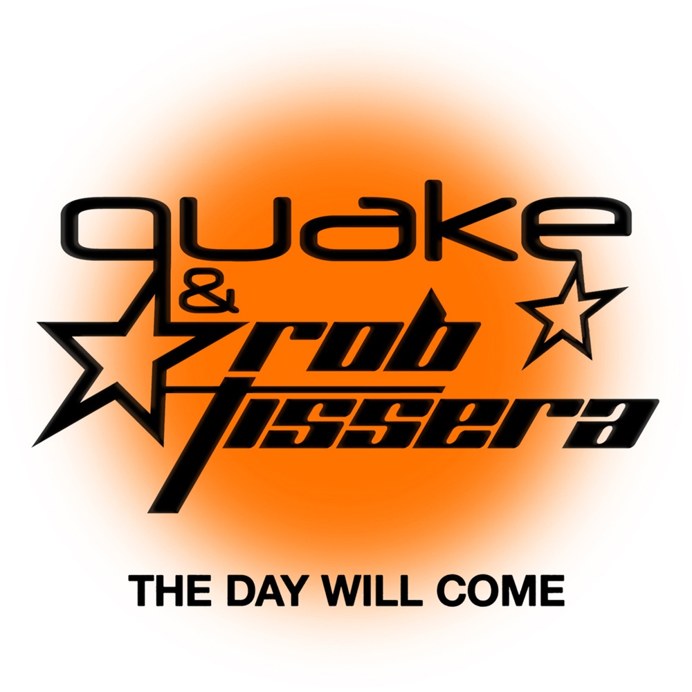 Обложка альбома «The Day Will Come» — Quake & Rob Tissera