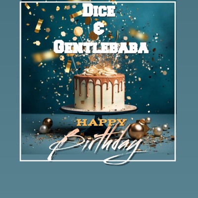 Happy Birthday (feat. Gentlebaba) - Single