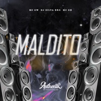 Maldito (feat. MC GW & MC GH) - Single - DJ SILVA 061