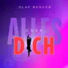 Alles Oder Dich