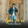 Ayer Te Ví